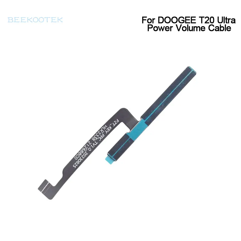 

New Original DOOGEE T20 Ultra Power on/off+ Volume FPC Key up/down button flex cable FPC Accessories For DOOGEE T20 Ultra Tablet