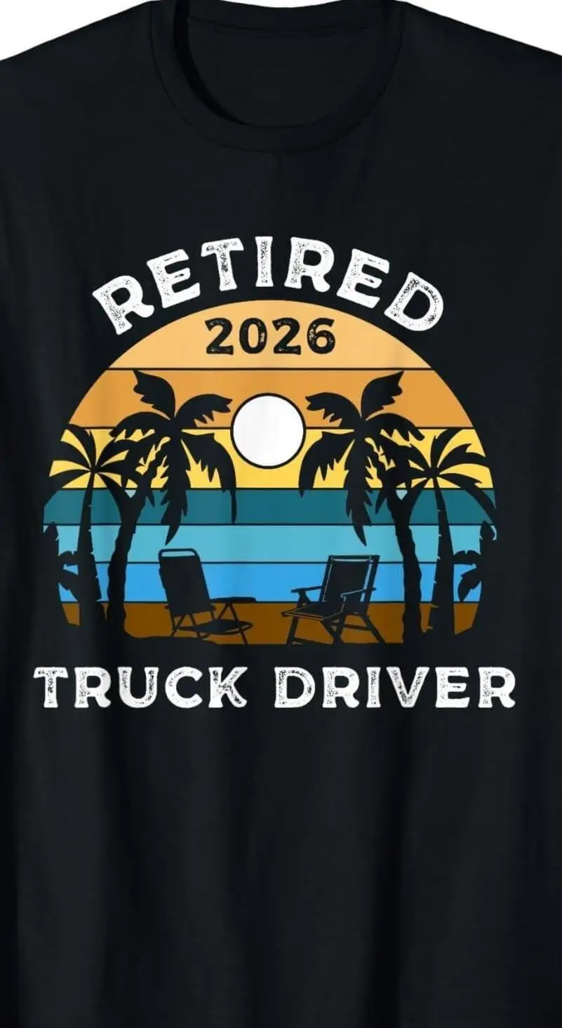 Funny Vintage Retirement 2026 Retired Truck-Driver Gift Unisex T-Shirt