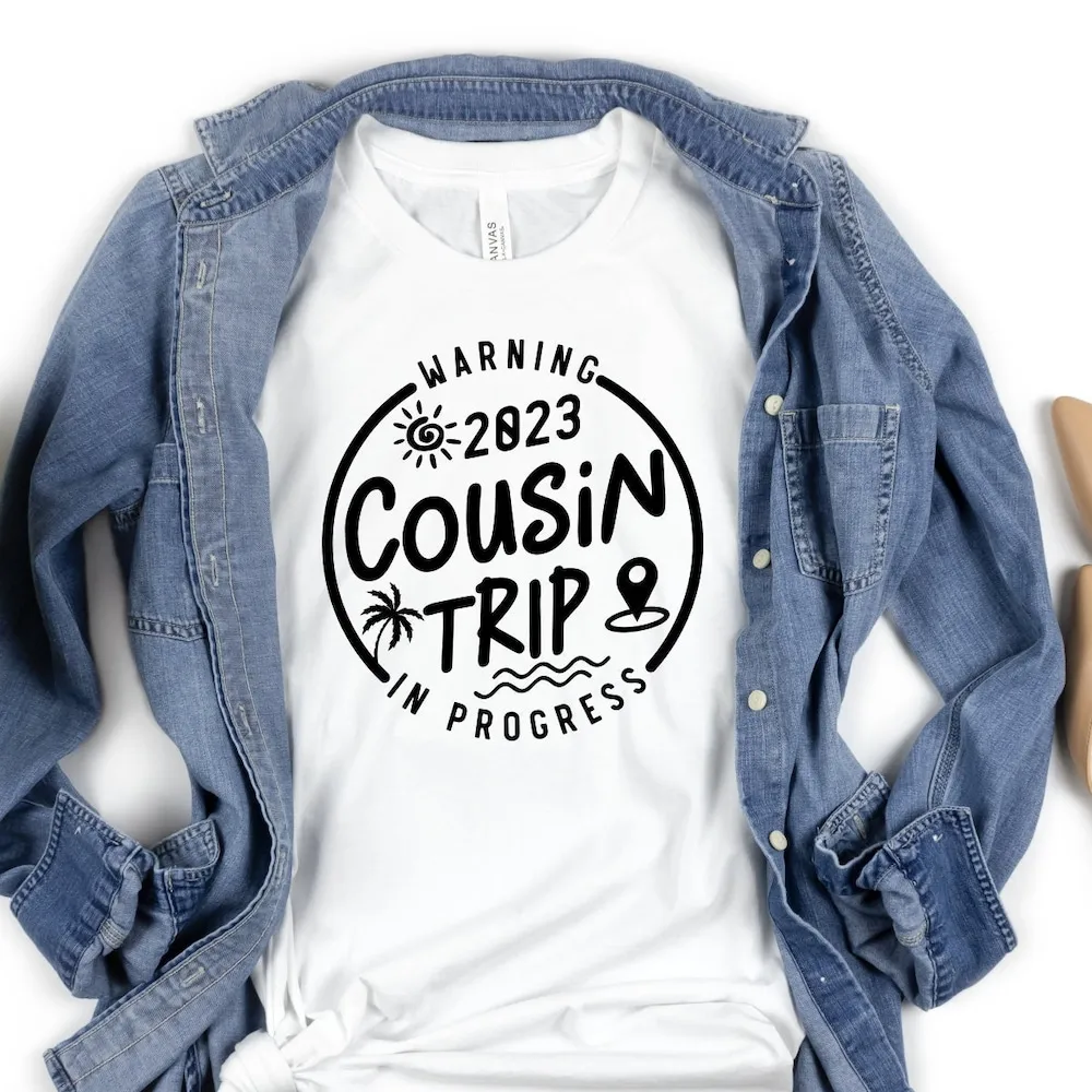 Warning 2023 Cousin Trip In Progress T Shirt Making Memories Together Cousins Group Family Tropical Funny Summer