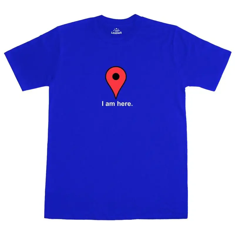Soy aquí Internet Google Maps Geek Drôle Hommes Coupe Ample Coton Neuf camiseta