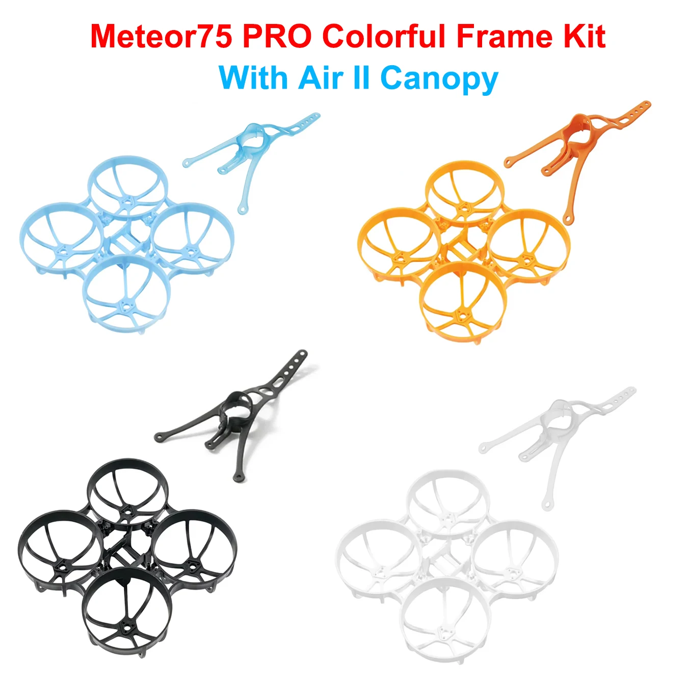 BETAFPV Meteor75 PRO مجموعة إطارات BWhoop بدون فرش بلاستيك 7.73 جرام 80.8 مللي متر FPV سباق RC إطارات الطائرة بدون طيار لـ 1S كوادكوبتر بدون فرش