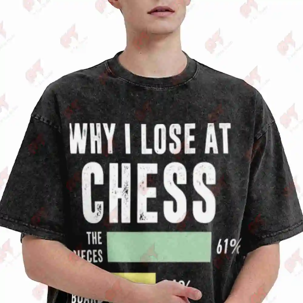 Funny Chess Why I Lose Player Vintage Washed Tee Pure Cotton T-Shirt