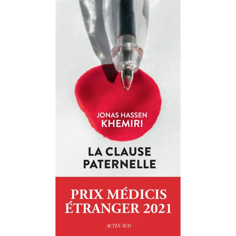 

LA CLAUSE PATERNELLE KHEMIRI JONAS H Actes Sud 9782330150990 Book