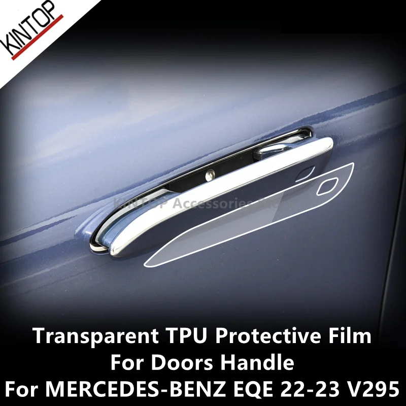 

For MERCEDES-BENZ EQE 22-23 V295 Doors Handle Transparent TPU Protective Film Anti-scratch Repair Accessories Refit