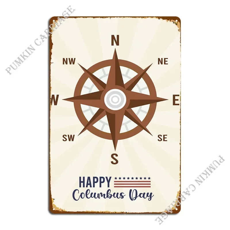Happy Columbus Day Metal Sign Poster Plates Wall Cave Bar Cave Mural Tin Sign Poster