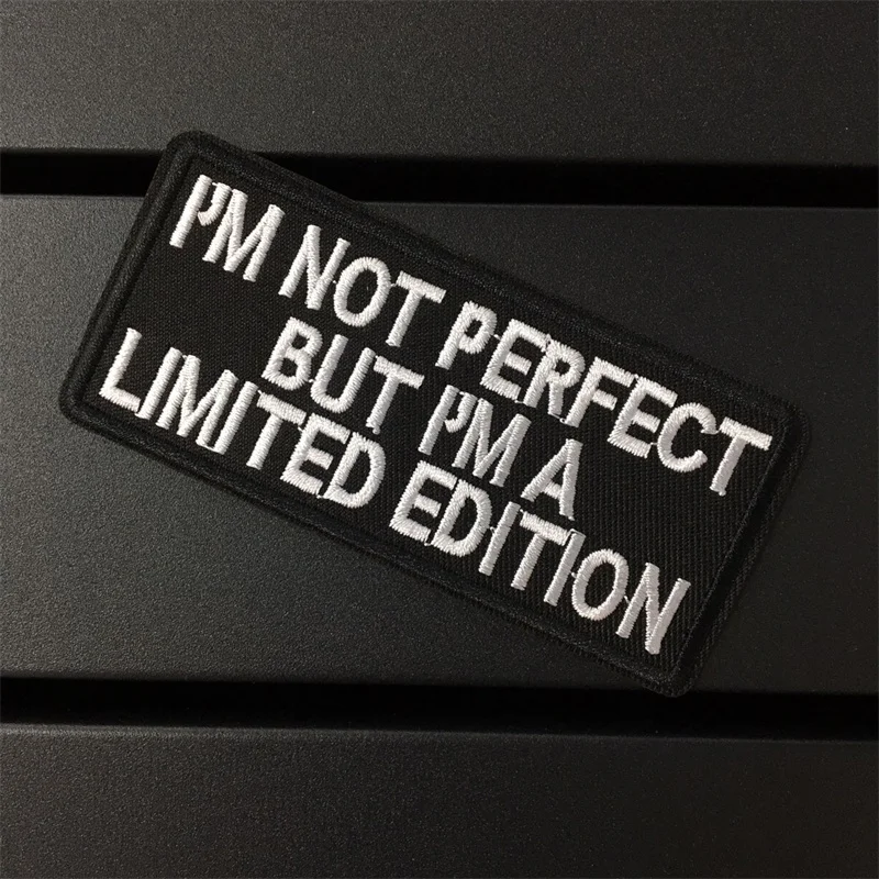 I'M NOT PERFECT BUT... Size:10x4.7cm Embroidery Patches Stripes for Clothes Sewing Iron on Badges Clothing Stickers Appliques