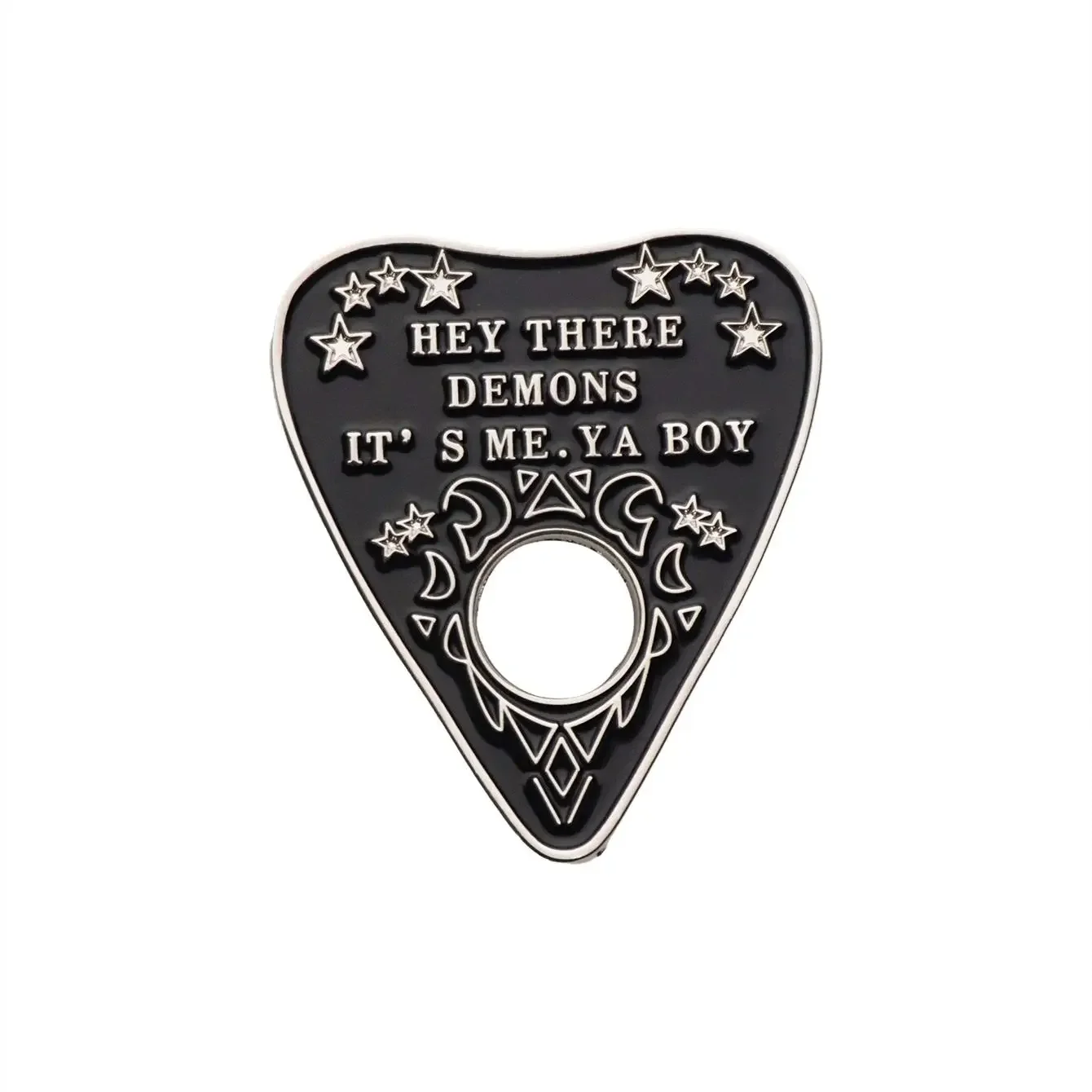 Hey There Demons It's Me Ya Boy Brooch Charm Ouija Pin Witchy Pagan Badge Gothic Divination Jewelry