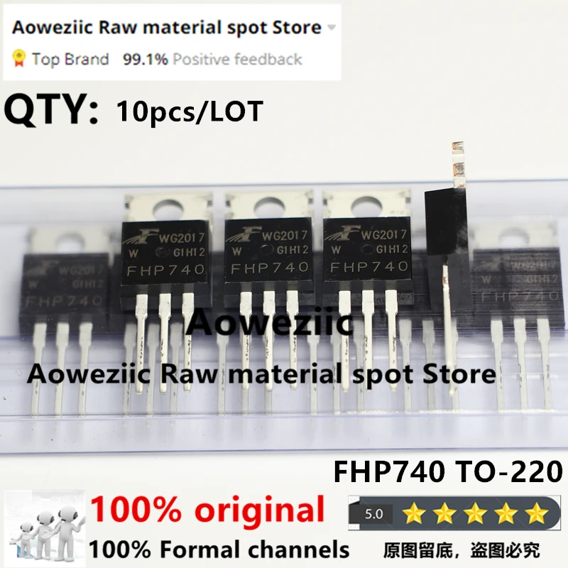 Aoweziic 100% جديد الأصلي FHP740 TO-220 MOS FET 10A 400V