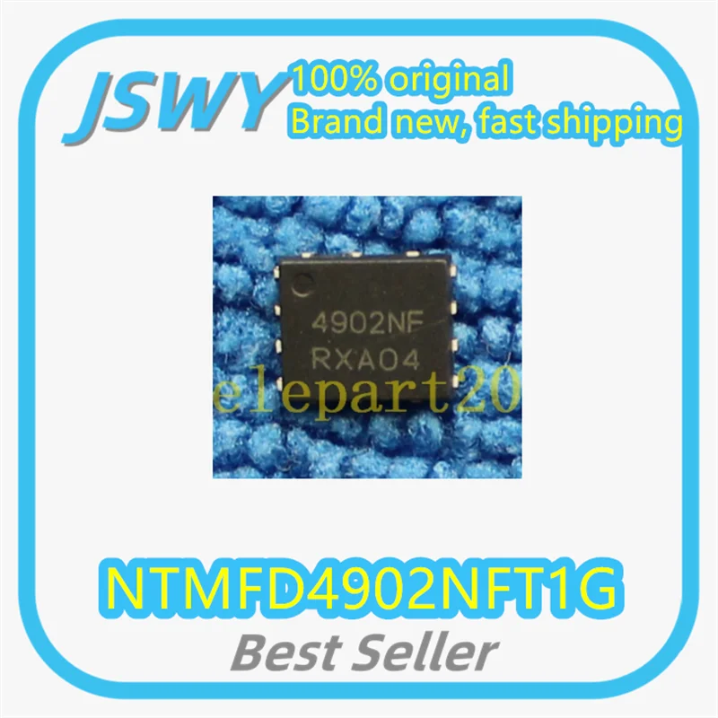 

(10/50 pieces) NTMFD4902NFT1G NTMFD4902NFT1 Silkscreen 4902NF DFN8 Field Effect Transistor Original