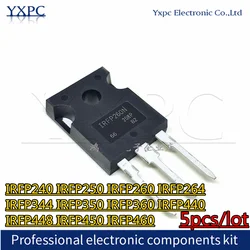 5pcs IRFP240 IRFP250 IRFP260 IRFP264 IRFP344 IRFP350 IRFP360 IRFP440 IRFP448 IRFP450 IRFP460 IRFP250N IRFP260N IRFP264N TO3P