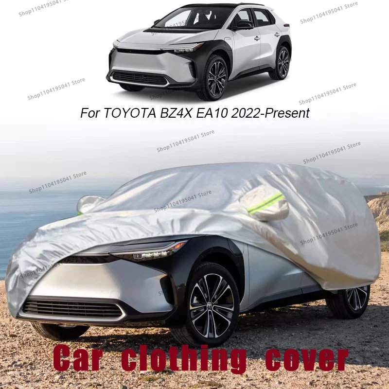 

For TOYOTA BZ4X EA10 Full Car Cover Rain Frost Snow Car protective cover ,UV protection,Car paint protection