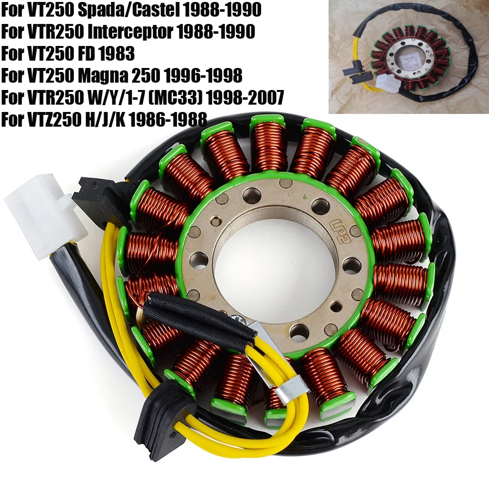 

For Honda VT250 Magna 250 VTR250 Interceptor VTZ250 H/J/K / VT 250 Spada / Castel FD / VTR 250 W/Y/1-7 31120-KBV-004 Stator Coil