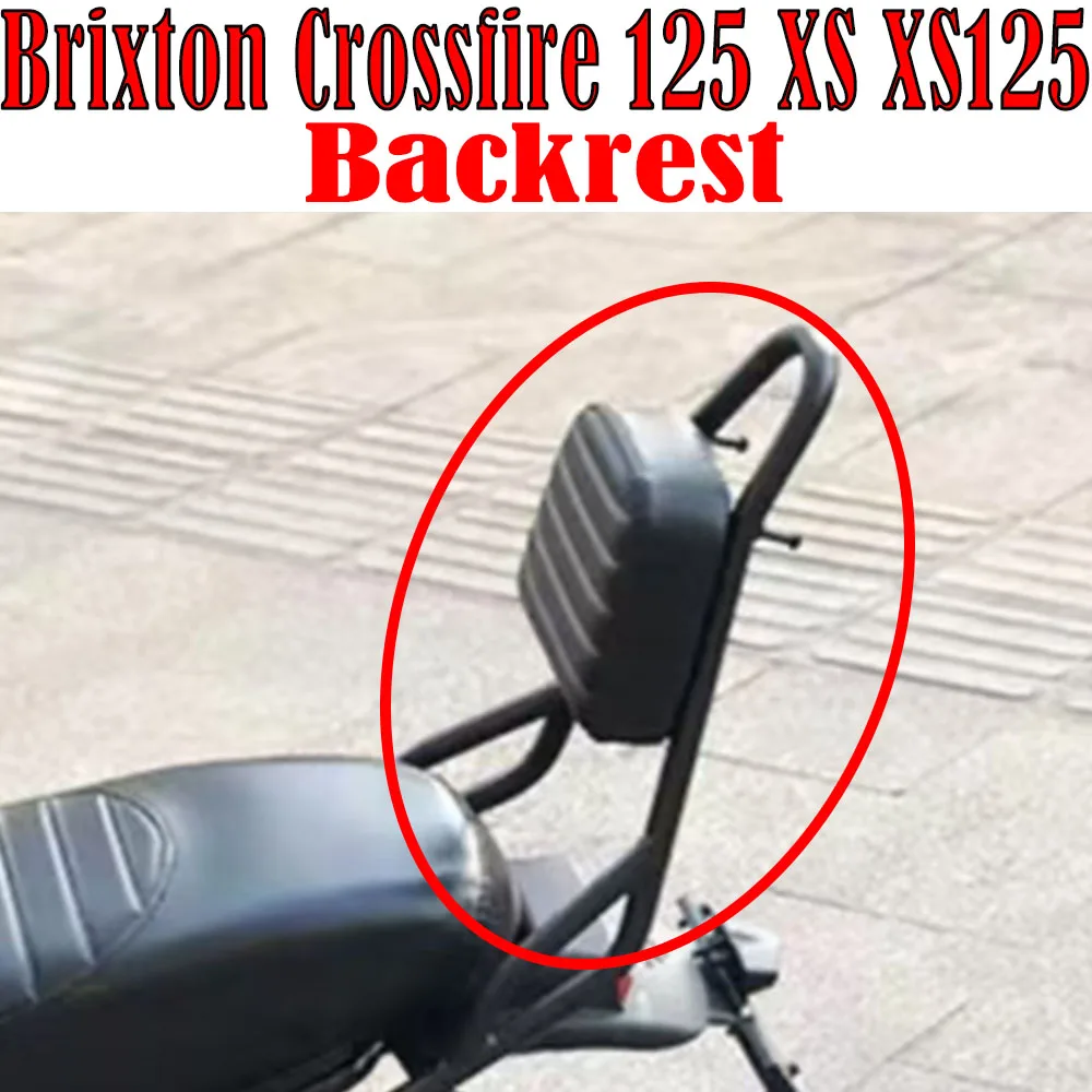 2022 Motorcycle Fit Crossfire XS 125 Rear Passenger Backrest Rear Backrest For Brixton Crossfire 125 XS XS125