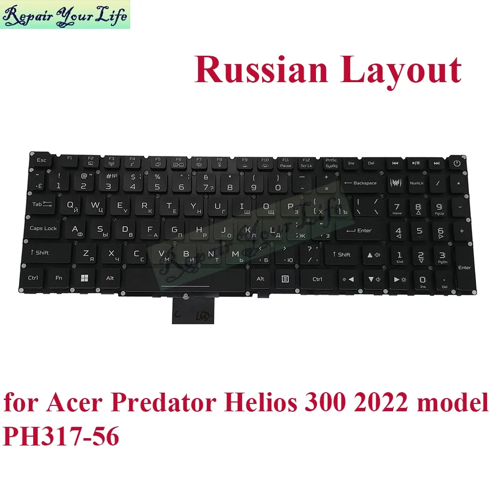 PH317-56 UI US Russian RGB Backlit Keyboard For Acer Predator Helios 300 PH317-56-70XJ 73DK 709L 2022 Backlight Laptop Keyboards