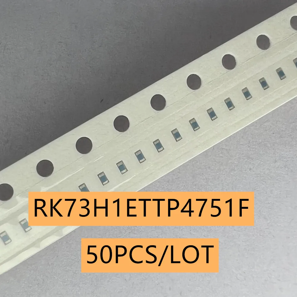 RK73H1ETTP4751F SMD Chip Resistor 4.75kohm ±1% 100mW 0402 50PCS/LOT
