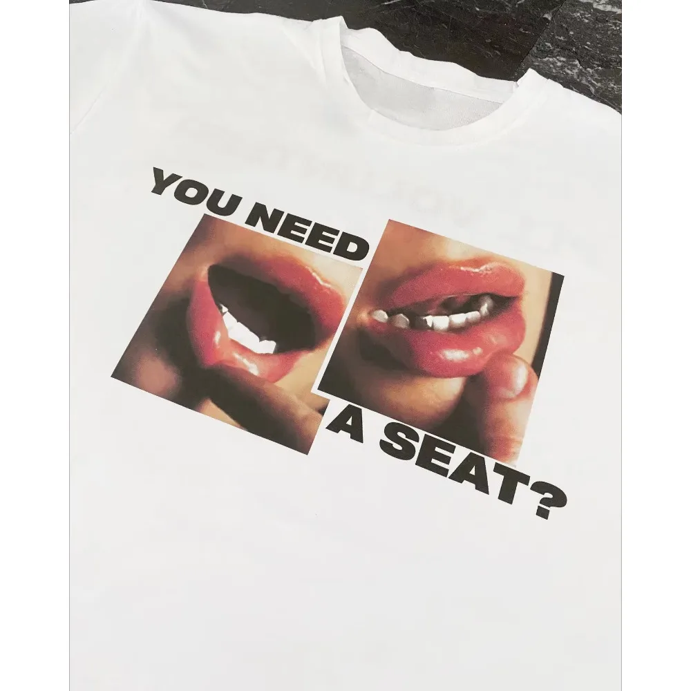 You Need A Seat T-Shirt Funny Lips Print Meme Graphic Tee Unisex Streetwear Short Sleeve Crew Neck Cotton Top