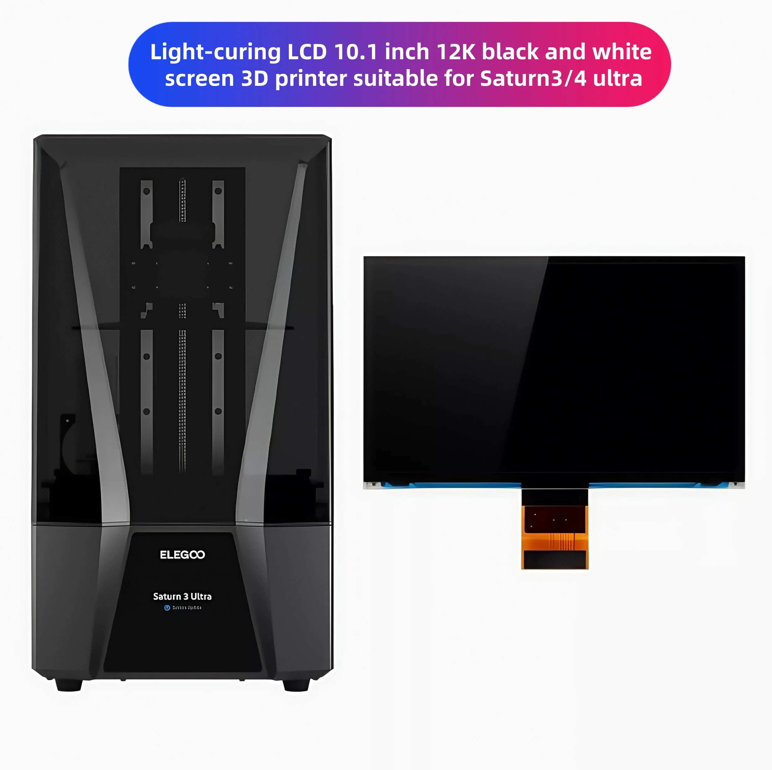 Light-curing LCD 10.1 inch 12K black and white screen 3D printer suitable for Saturn3/4 ultra