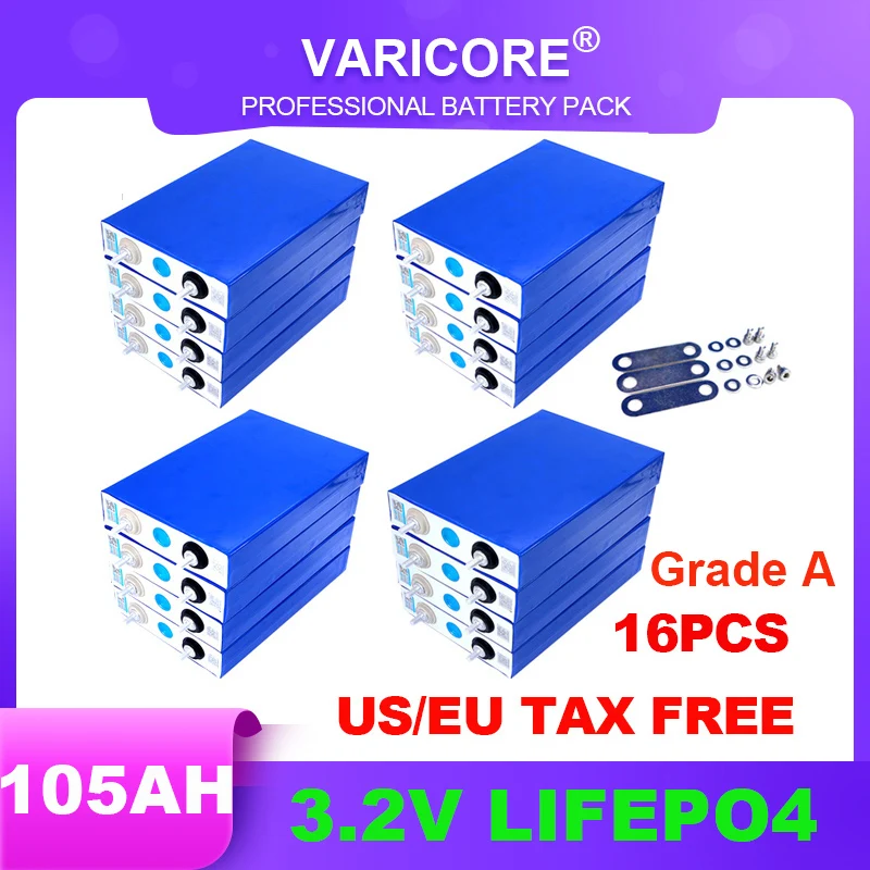 

16pcs 3.2V 105Ah LiFePO4 battery Lithium iron phospha DIY 12V 24V Electric Car Solar Inverter Boat Batteries Grade A Tax Free