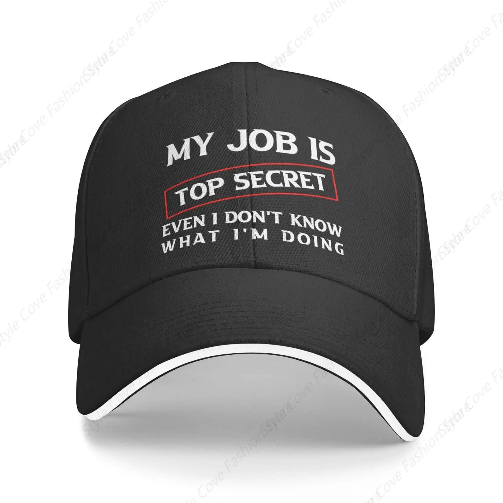 My Job is Top Secrets Even I Don't Know What I'm Doing Comfortable Sandwich Cap Unisex Baseball Cap Versatile Sun Protection Hat