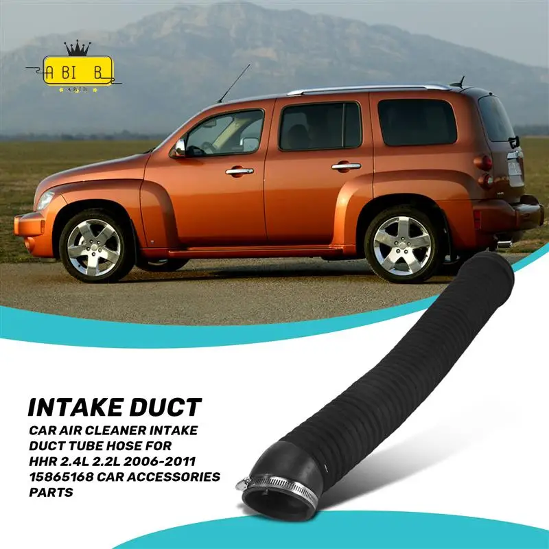 

ABIB -Car Air Cleaner Intake Duct Tube Hose For HHR 2.4L 2.2L 2006-2011 15865168 Car Accessories Parts