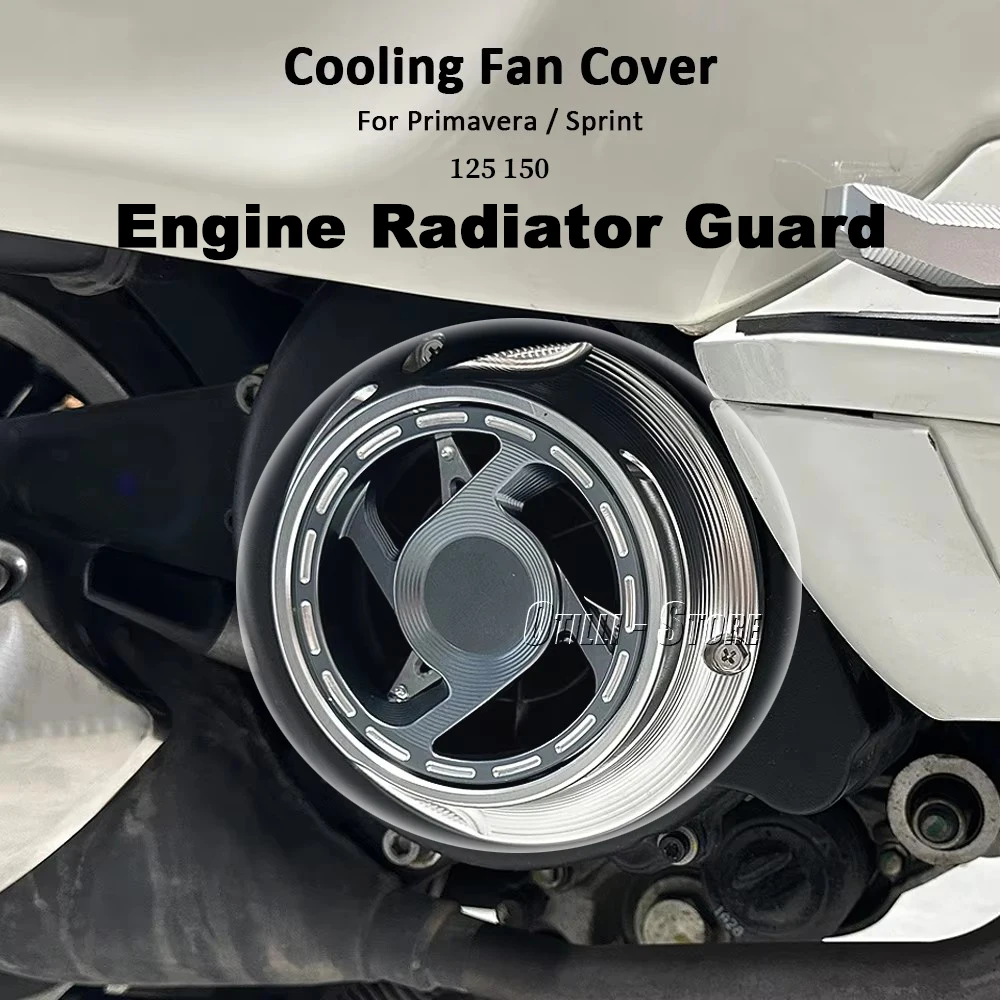 Motorcycle fashion modification Accessories Engine Radiator Guard Rotating Cooling Fan Cover For Vespa Primavera Sprint 125 150