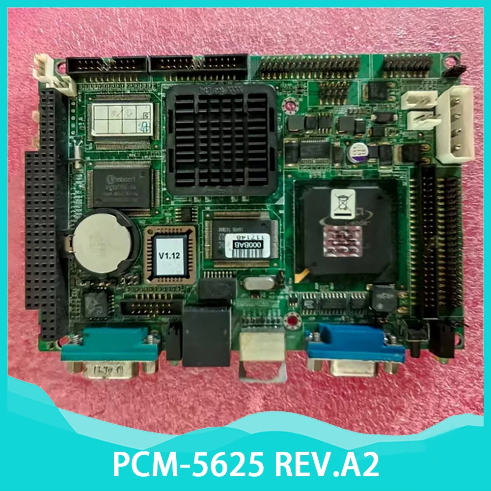 

PCM-5625 REV.A2 3.5-inch embedded industrial control motherboard PCM5825F3003-T