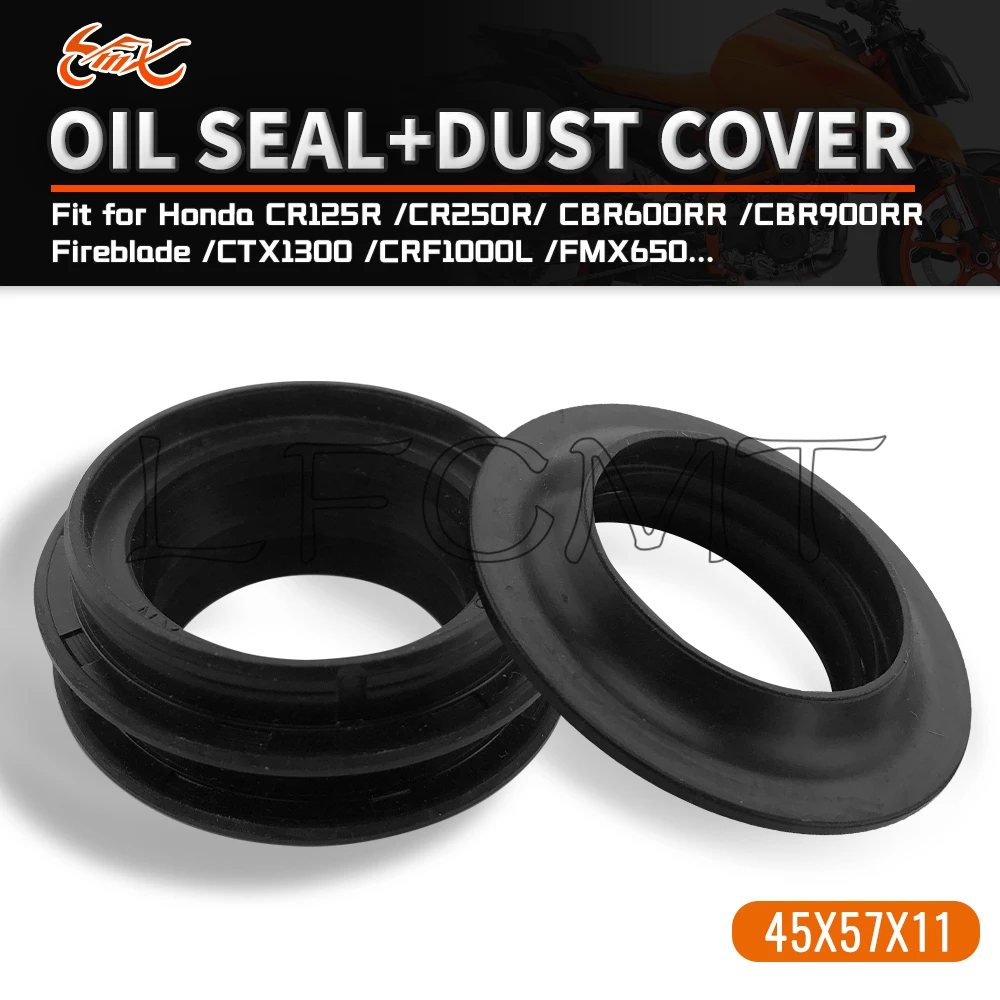 

45x57x11 Front Fork Oil Seal 45*57 Dust Seal Fit for Honda CR125R CR250R CBR600RR CBR900RR Fireblade CTX1300 CRF1000L FMX650