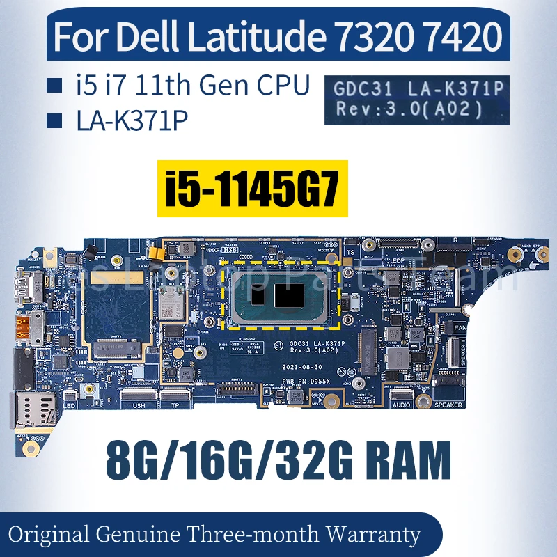 

LA-K371P For Dell Latitude 7320 7420 Laptop Mainboard 0PD7RH 0KW9T3 02G2J7 0DT6K3 0J6VTW i5 i7 11th Gen Motherboard