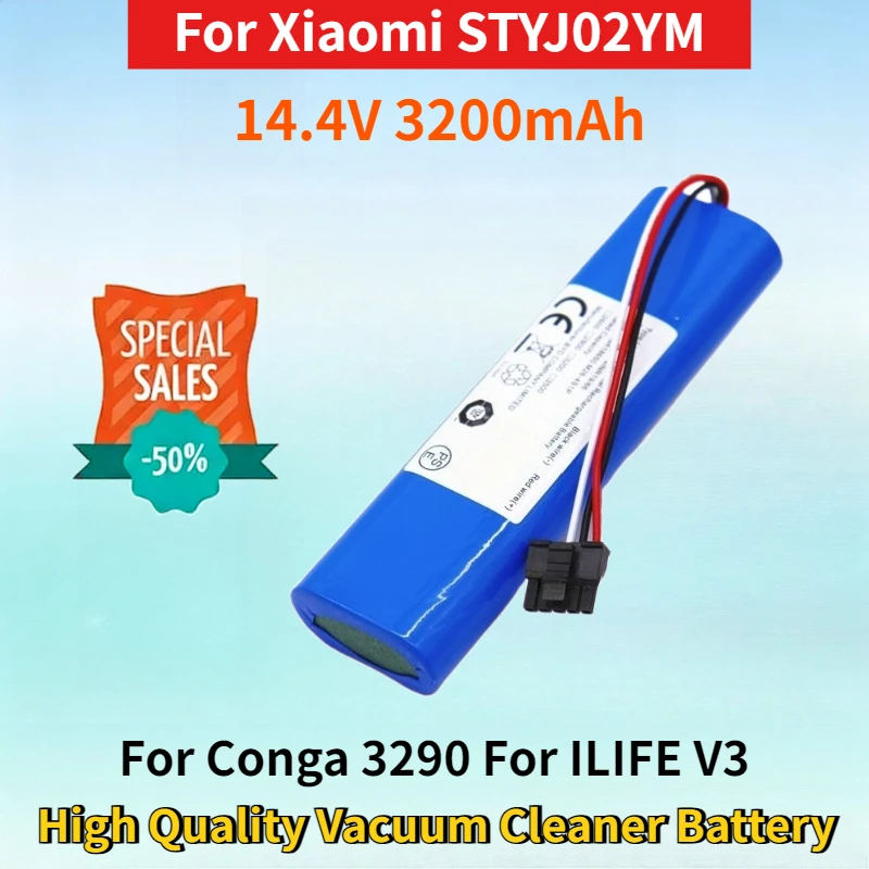 14.4V 3200mAh Li-ion Battery for Xiaomi STYJ02YM for Conga 3290 for ILIFE V3 for Qihoo 360 High Quality Vacuum Cleaner Battery