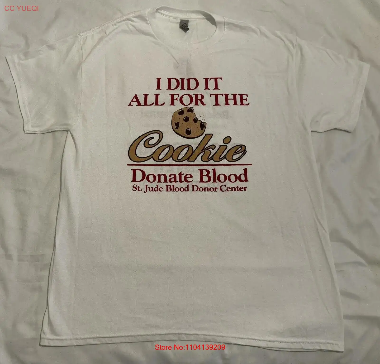 “I Did It All For The Cookie” L T-Shirt St. Jude Blood Donor Center Hospital long sleeves