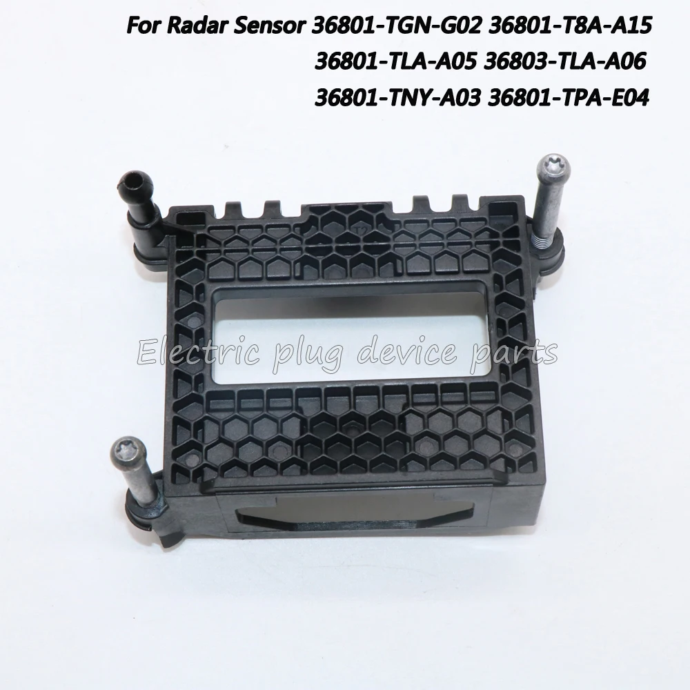 

Cruise Control Radar Sensor Bracket for Honda CR-V CRV Civic 36801-T8A-A15 36801-TLA-A05 36803-TLA-A06 36801-TNY-A03