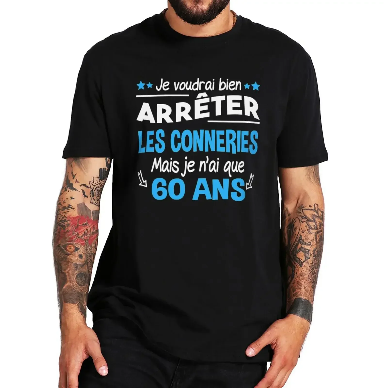 French Papa Humor Dad Father's Day Gift Tops 100% Cotton Soft Unisex T-shirts I Want To Stop Talking I'm 60 Years Old T Shirt