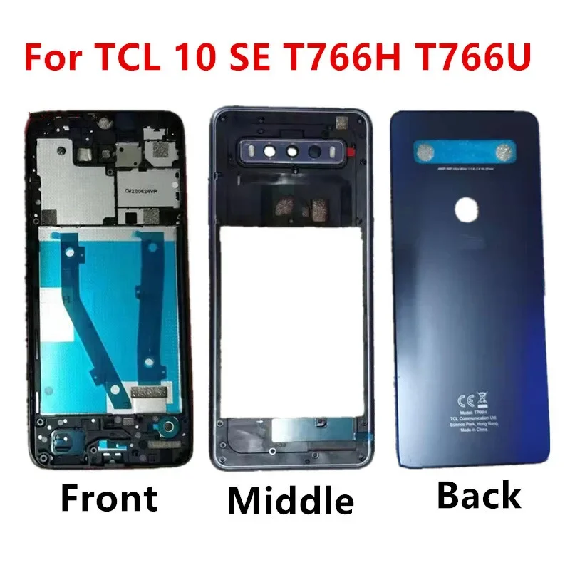 

Housing For TCL 10 SE T766H T766U Back Battery Cover Front Middle Frame Plate Repair Replace Bezel Door Phone Rear Case