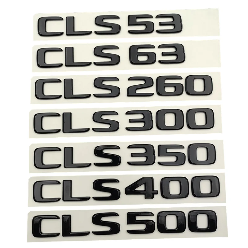 

ABS Black Letters Car Trunk Badge CLS 53 63 220 250 260 300 320 350 400 450 500 Emblem Logo For Mercedes W218 W219 Accessories