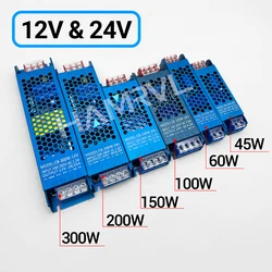 Ultra thin Lighting Transformers for LED strips constant power supply driver 110V220V to DC 12v/24v 45W 60W 100W 150W 200W 300W