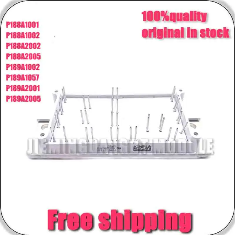 

P188A1001 P188A1002 P188A2002 P188A2005 P189A1002 P189A1057 P189A2001 P189A2005 NEW ANd ORIGINAL MODULE