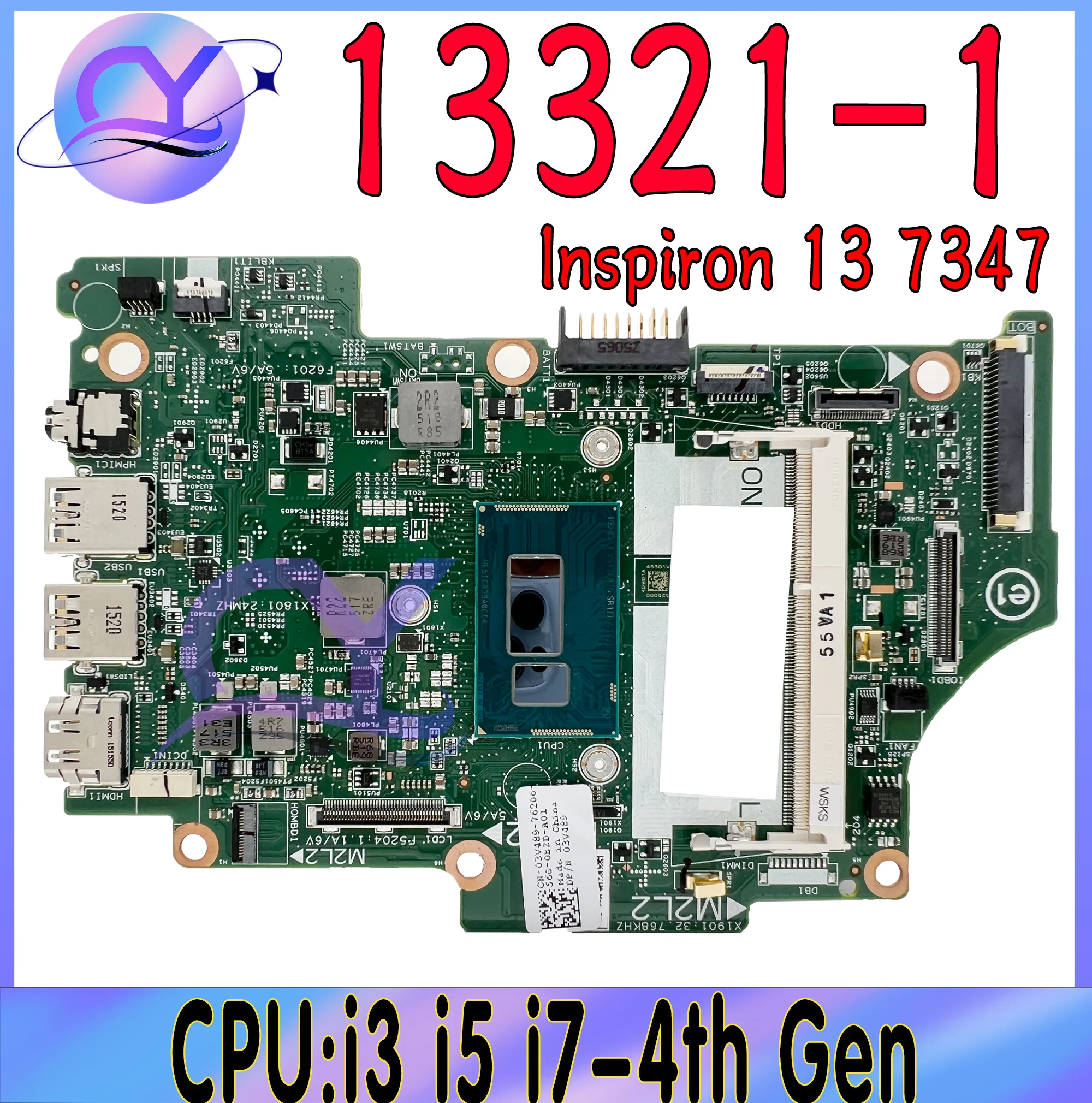 

13321-1 Mainboard For Dell Inspiron 13 7347 7348 7352 7558 CN-03V489 8X6G1 Laptop Motherboard With i3 i5 i7-4th Gen 100% Working