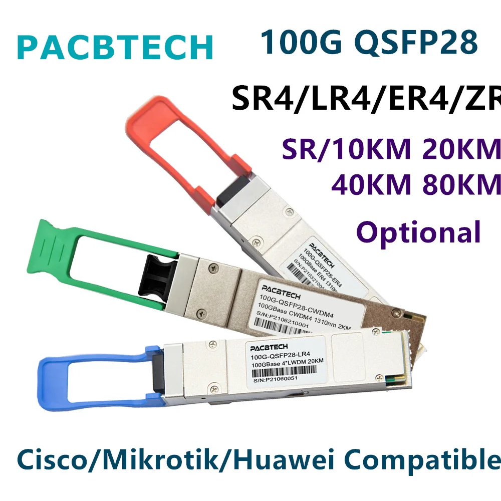 100G QSFP28  Transceiver Module LR4 ER4 ZR4 SR4 10km 20km 30km 40km 80km 100km LR4 ER4 ZR4