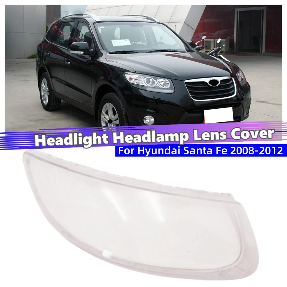 For Hyundai Santa Fe 2008 2009 2010 2011 2012 Accessories Cars Transparent Housing Headlamp Lens Cover Shell Glass Headlight