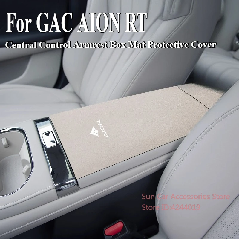 

Для GAC AION RT замшевый подлокотник с центральным управлением, коврик, защитный чехол, украшение интерьера автомобиля, модификация, аксессуары