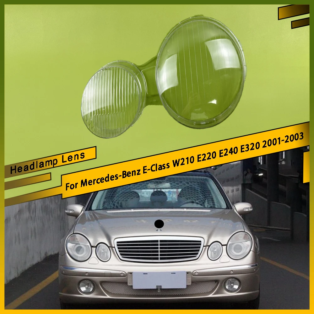 

Крышка фар автомобиля, линза передней фары, авто корпус, стеклянный абажур для Mercedes-Benz E-Class W210 E220 E240 E320 2001-2003