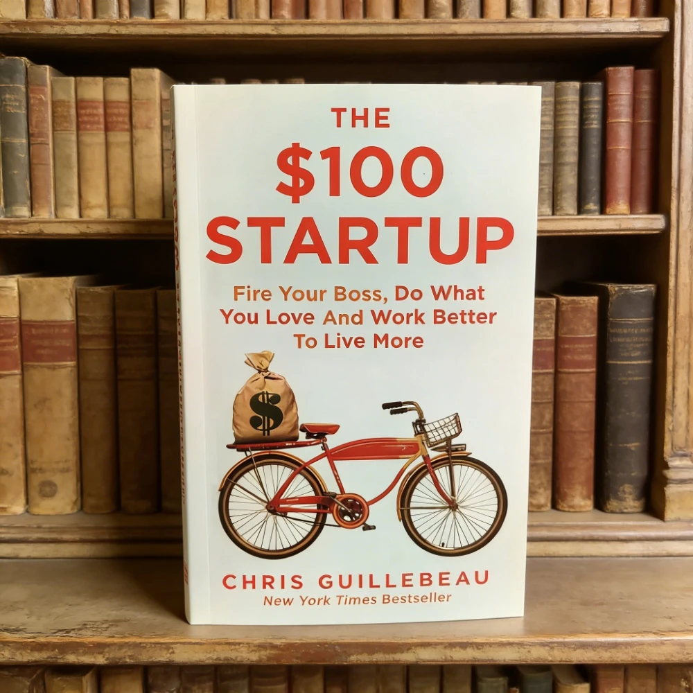 

Передприют $100: справочник для отказа от босса, любимого монеторизации и недорогая предпринимательская поставка.