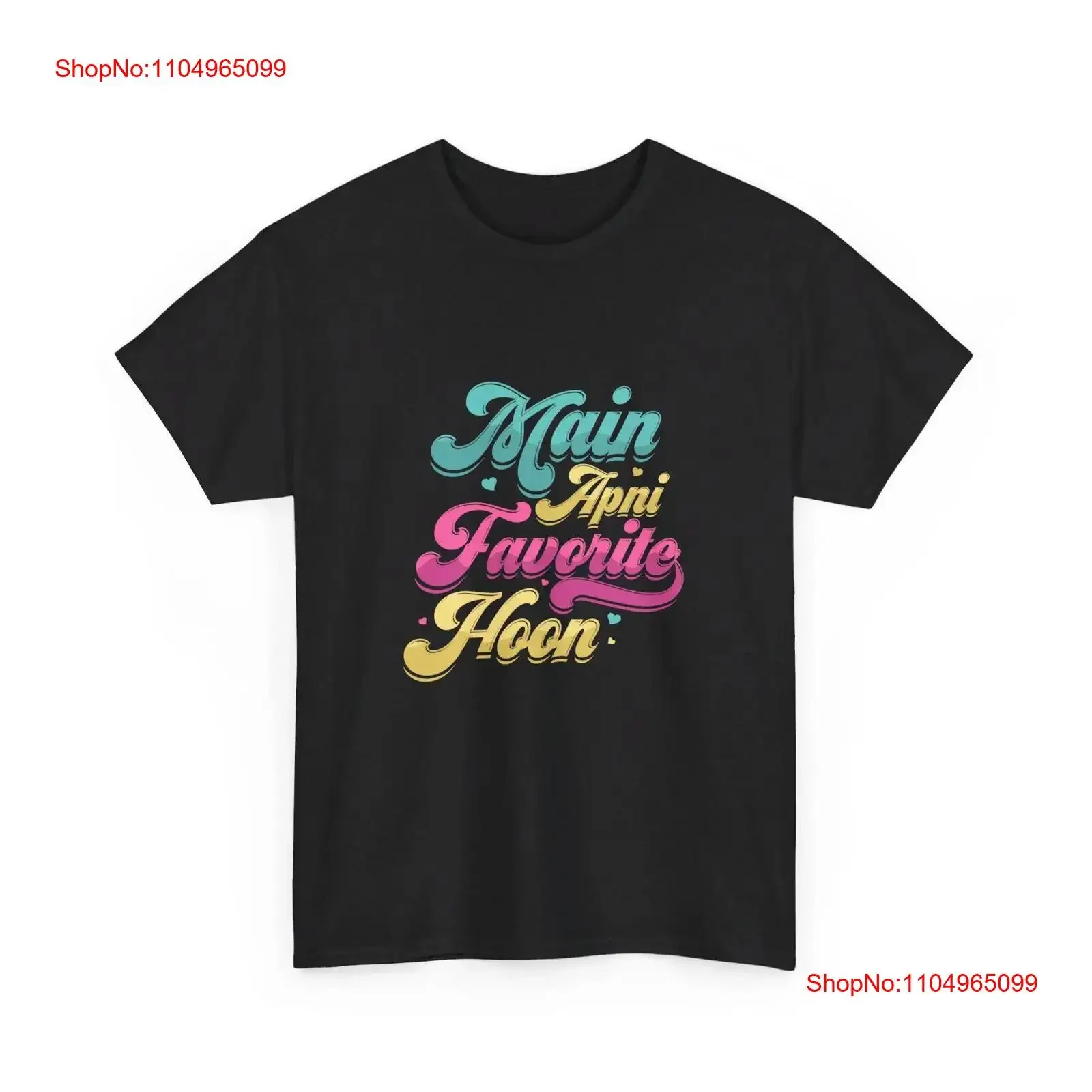Main Apni Favourite Hoon l Desi Bollywood T Shirt Indian movie Hindi dialogue night Heavy Cotton vintage Washed Slightly