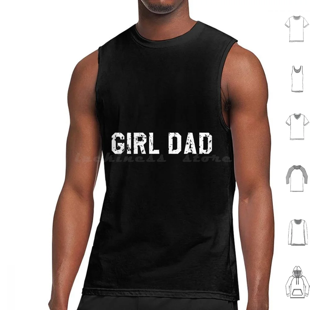 Girl Dad Distressed Tank Tops Print Cotton Dad Daddy Funny Father Day