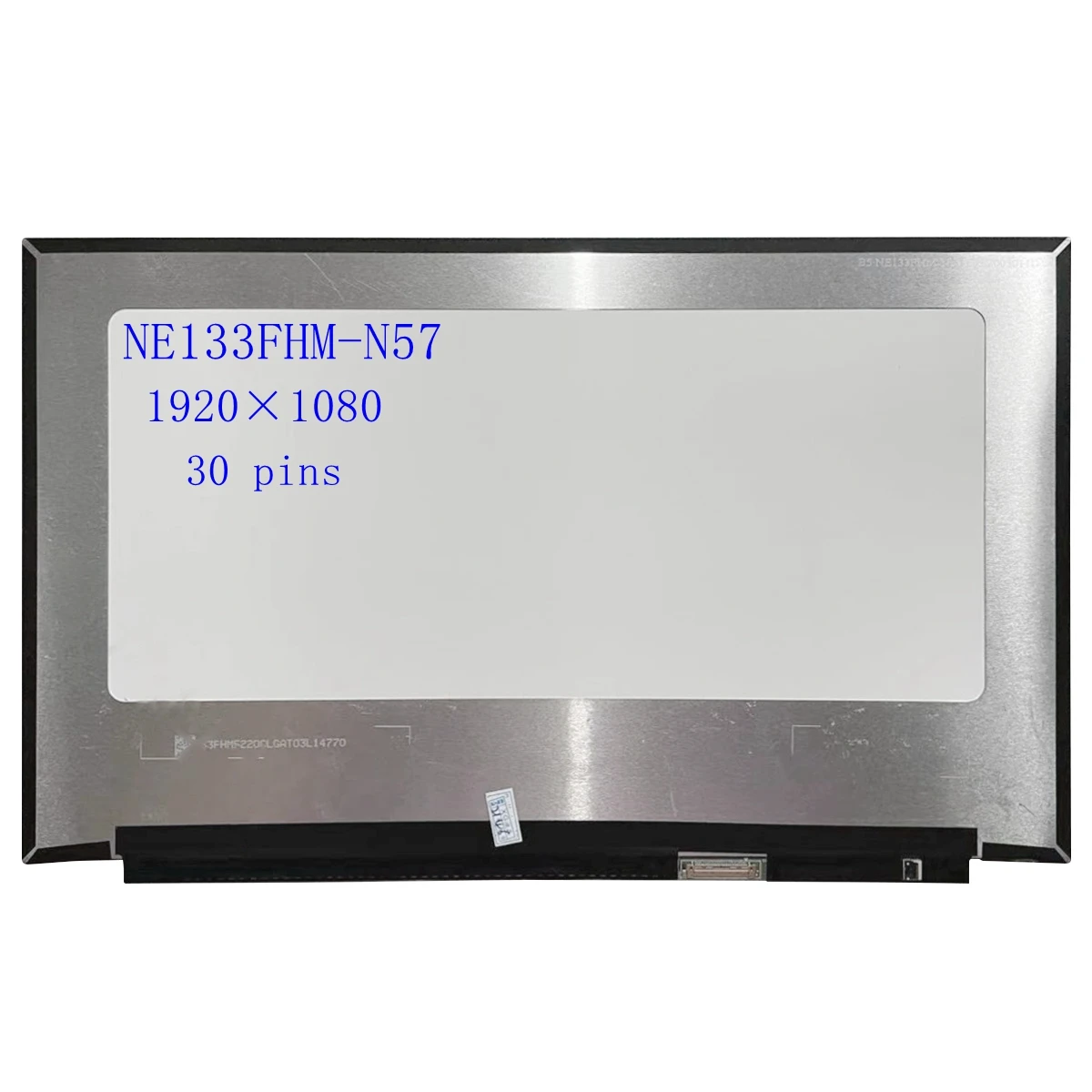 

13.3"inch Laptop LCD LED SCREEN Panel matrix NE133FHM-N57 IPS eDP 30 pin FHD 1920X1080 400 cd/m² (Typ.)