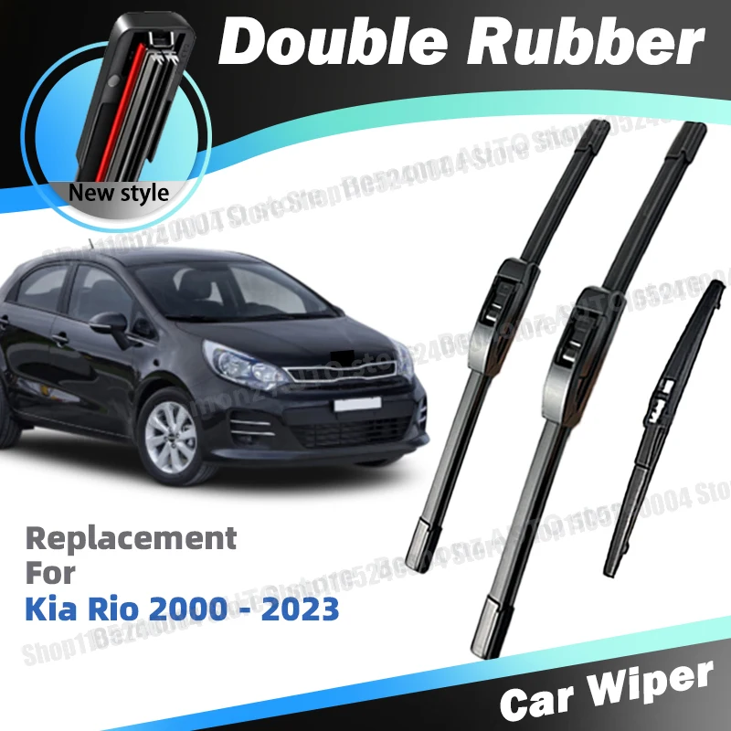 For Kia Rio 1 2 3 4 2000-2023 LHD Front Rear Windshield Wiper Blade 3pc Windscreen Window Accessories 2011 2012 2015 2017 2019