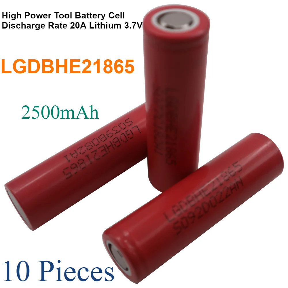 

LGDBHE21865 2500mAh 10 Pieces High Power Tool Battery Cell Discharge Rate 20A Lithium 3.7V INR18650 Li-Ion 3.6V 2.5Ah