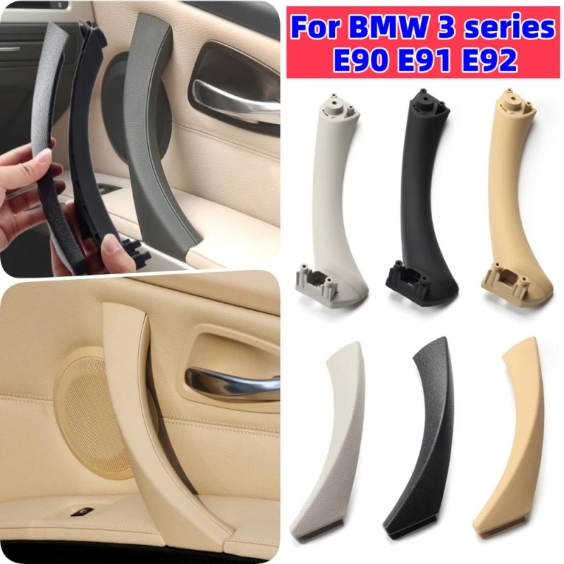 

Upgraded Interior Door Pull Handle With Cover Trim Replacement For BMW 3 series E90 E91 E92 316 318 320 325 328i 2005-2012