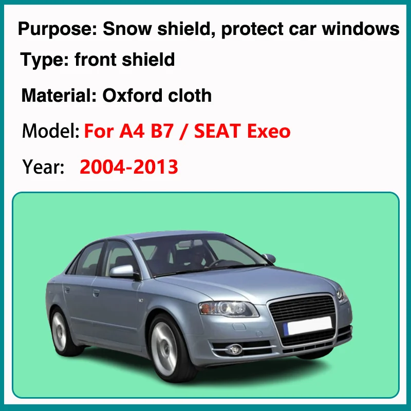 Солнцезащитный козырек на лобовое стекло автомобиля для Audi A4 B7 SEAT Exeo 2004-2013, внешний защитный чехол от снега и льда, антигрязные водонепроницаемые инструменты