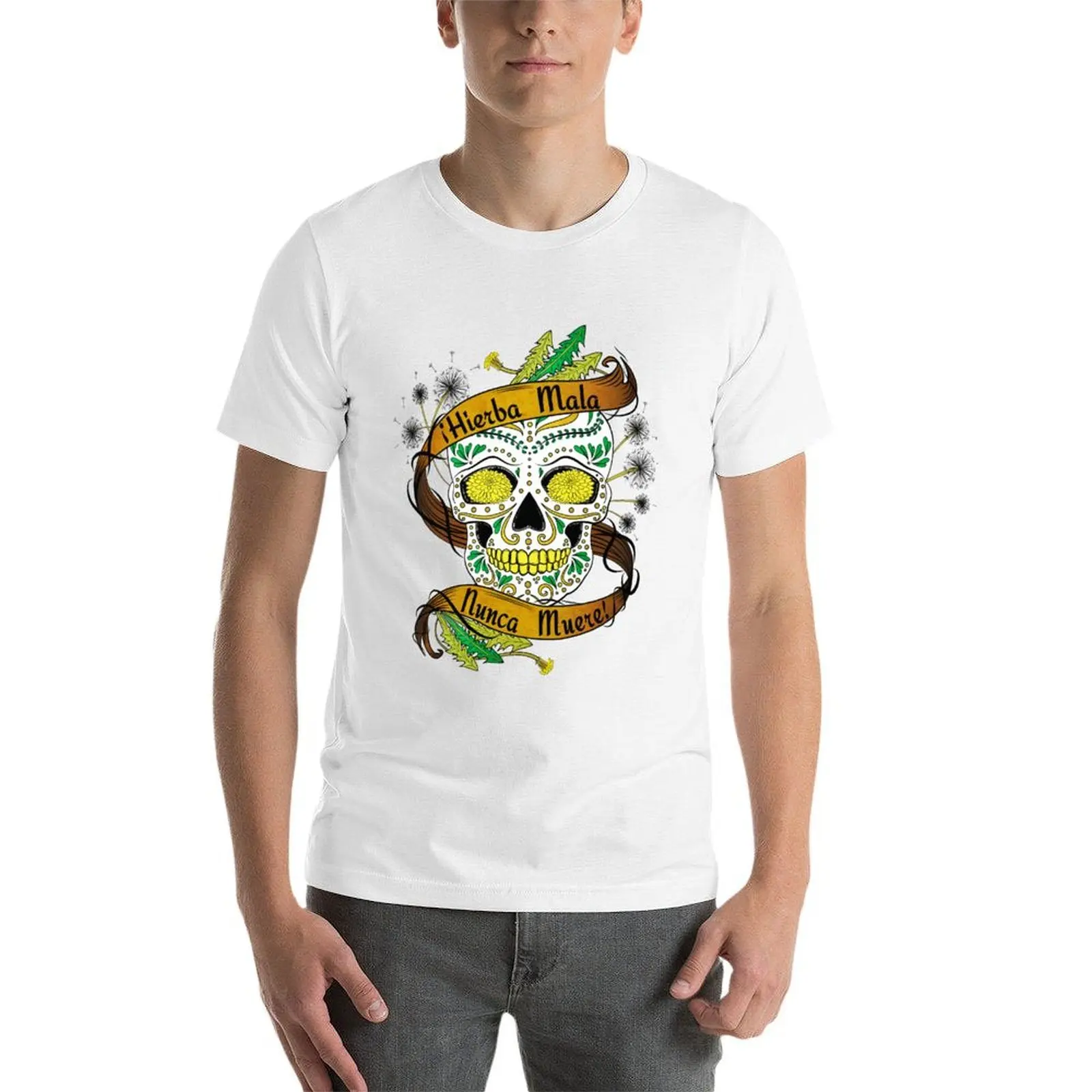 Hierba Mala Nunca Muere Sugar Skull T-Shirt men t shirt cotton 100% t shirt for man t shirt man casual T-Shirt